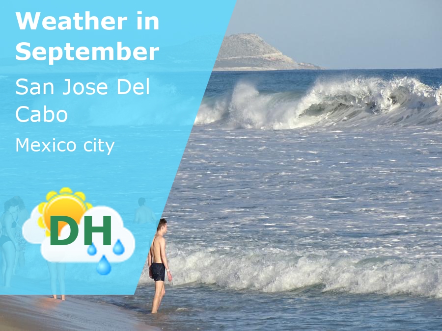 September Weather in San Jose Del Cabo, Mexico 2024 Winter Sun Expert